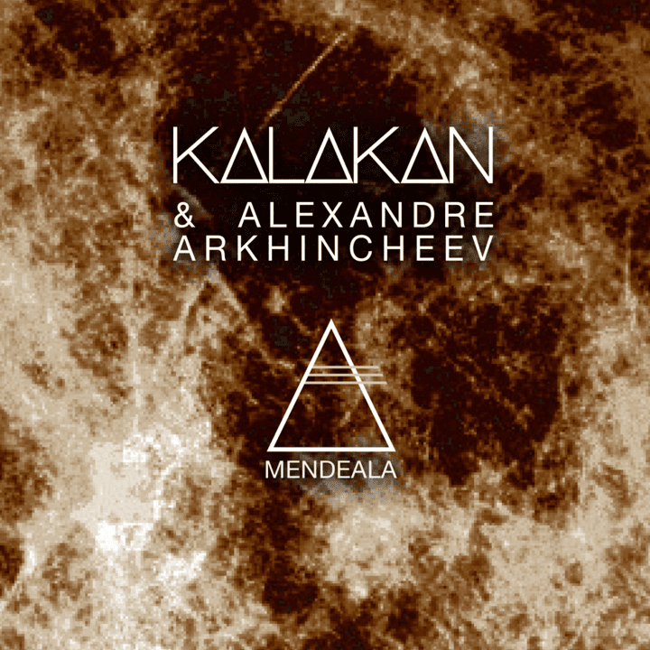 Kalakan & Alexander Arkhincheev - Mendeala