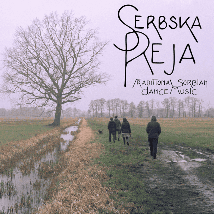 Serbska Reja - Traditional Sorbian Dance Music