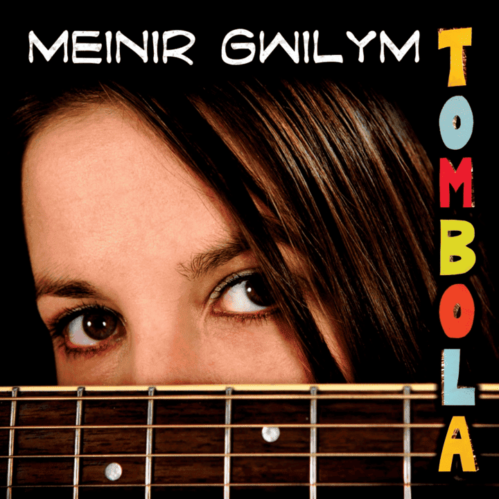 Meinir Gwilym - Tombola