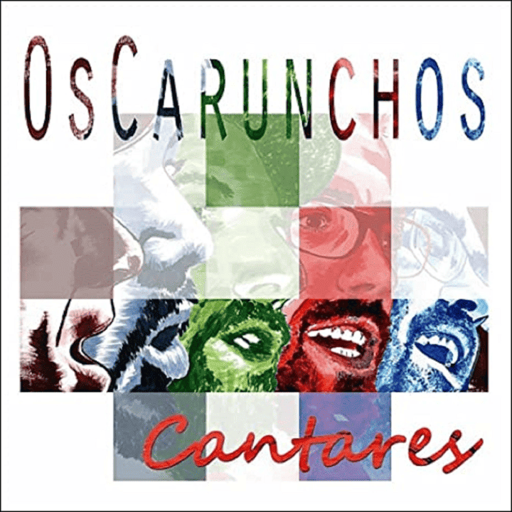 Os Carunchos - Cantares