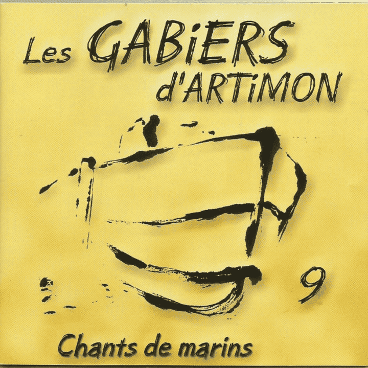 Les Gabiers D'Artimon - Chants De Marins Vol. 9