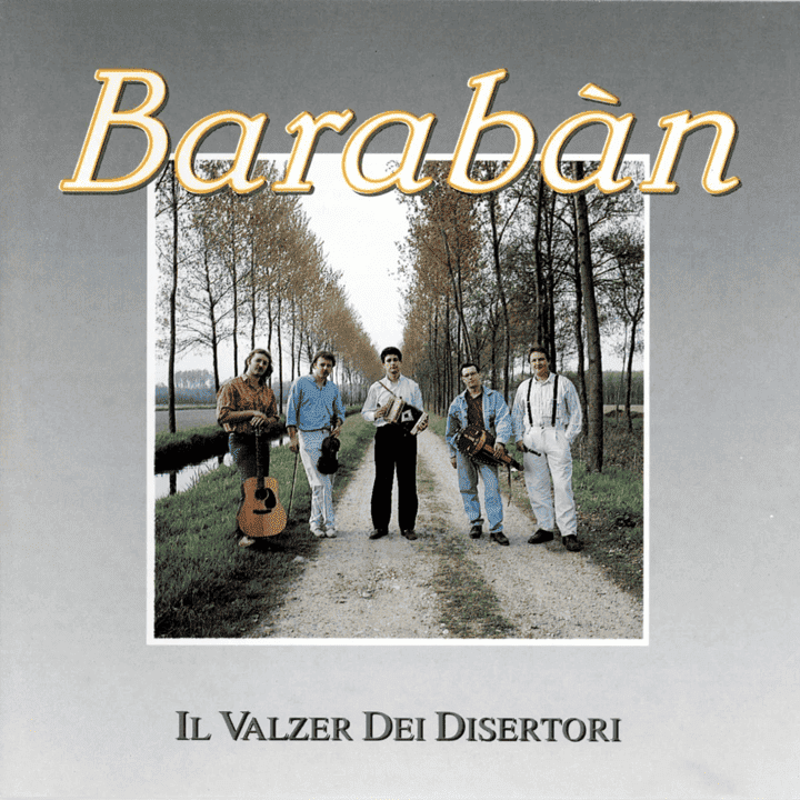 Barabàn - Il valzer dei disertori