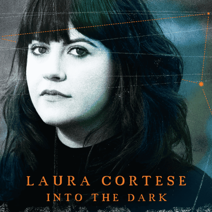 Laura Cortese - Into the Dark