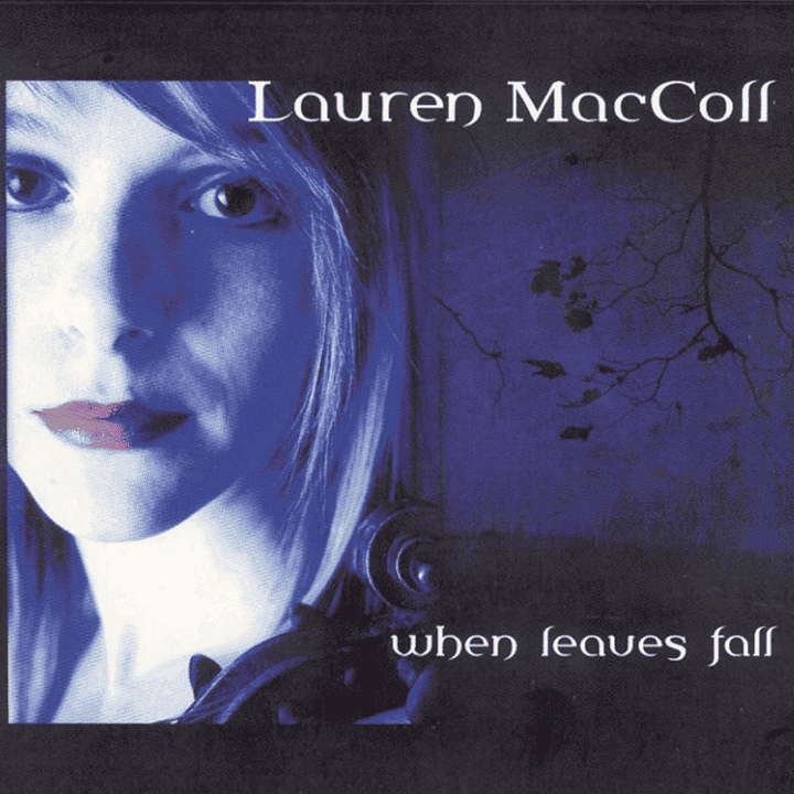 Lauren MacColl - When Leaves Fall