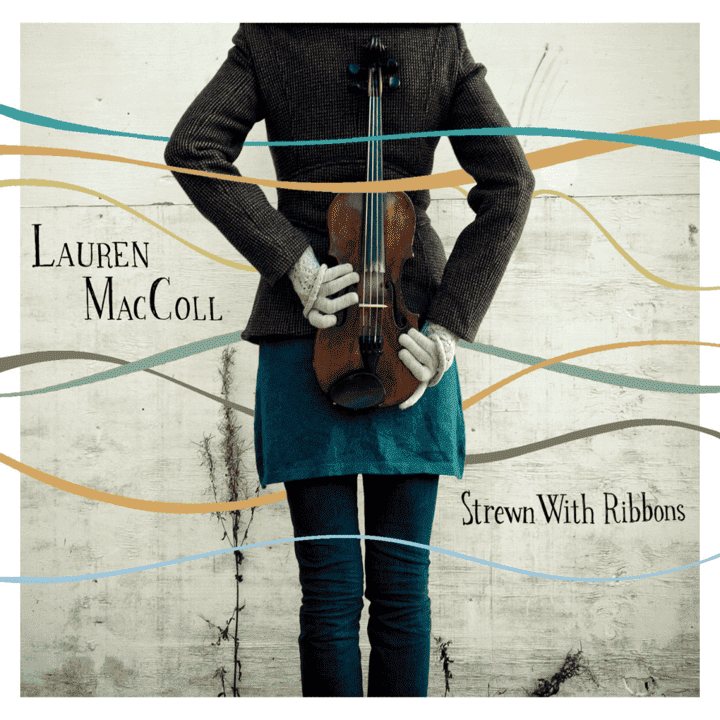 Lauren MacColl - Strewn with Ribbons