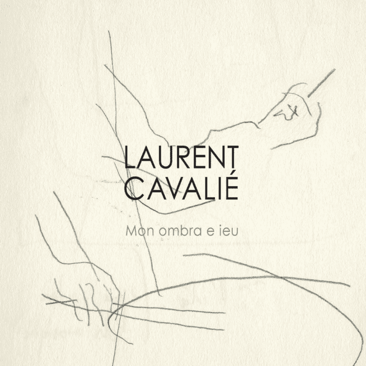 Laurent Cavalié - Mon ombra e ieu