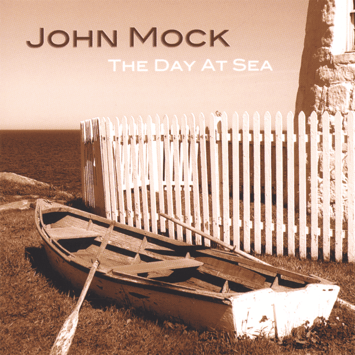 John Mock - The Day At Sea