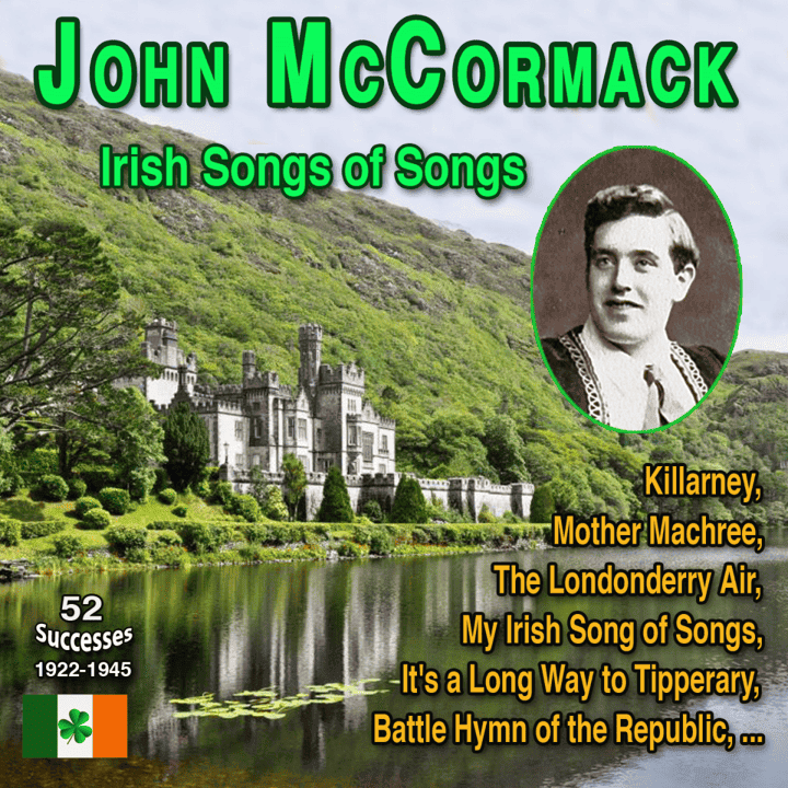 John McCormack - Irish Songs of Songs