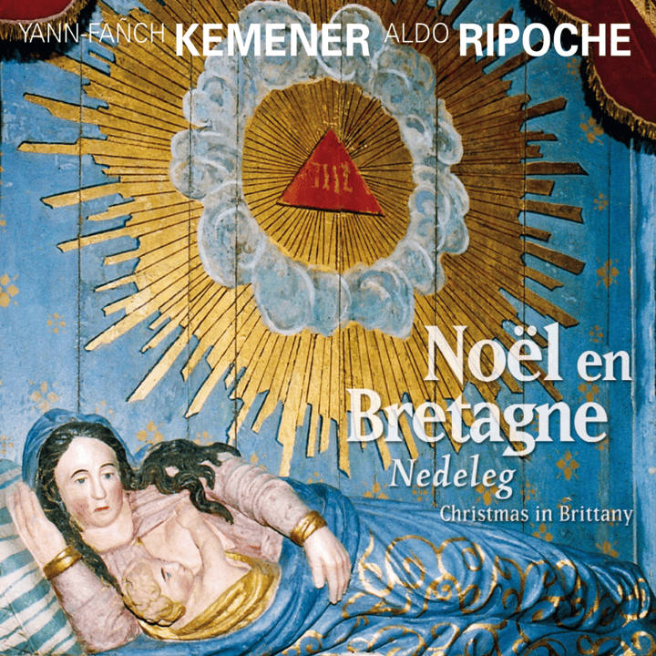 Yann-Fañch Kemener, Aldo Ripoche - Noël en Bretagne