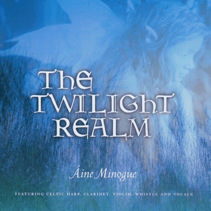 Áine Minogue - The Twilight Realm