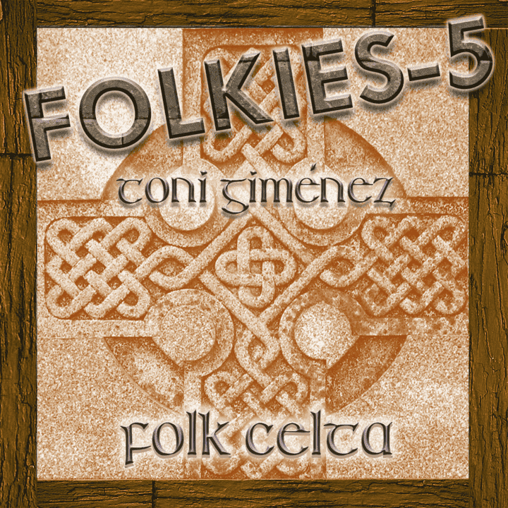 Toni Giménez - Folkies-5 (Folk Celta)