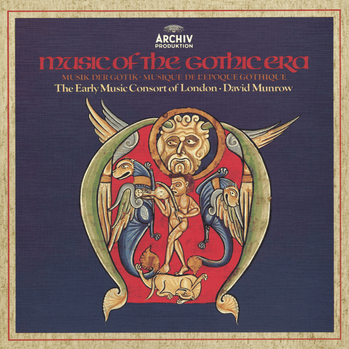 The Early Music Consort Of London, David Munrow - Music of the Gothic Era