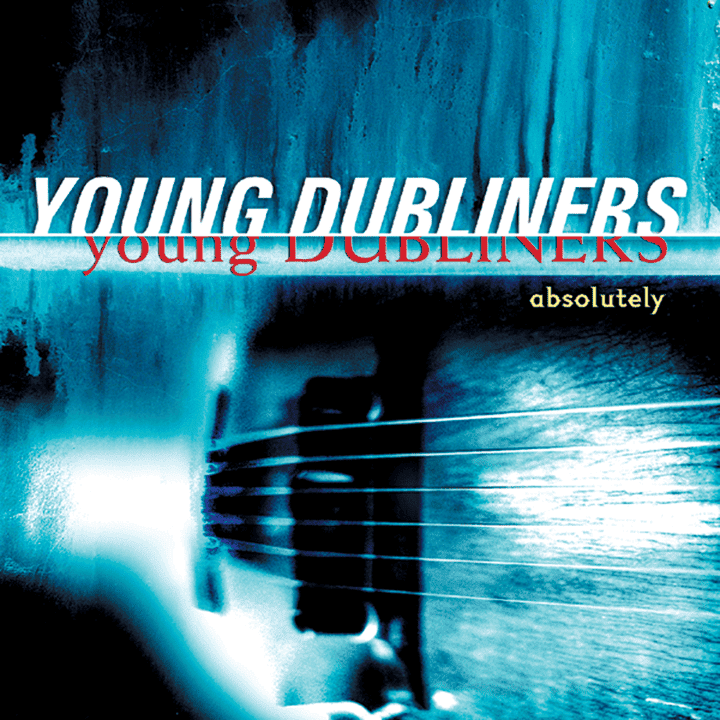 The Young Dubliners - Absolutely