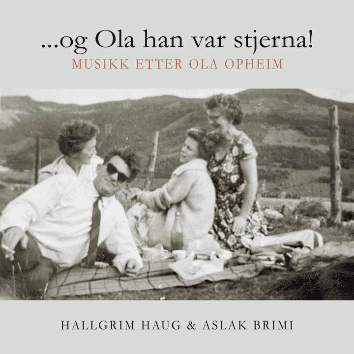 Aslak Brimi & Hallgrim Haug - …og Ola han var stjerna!