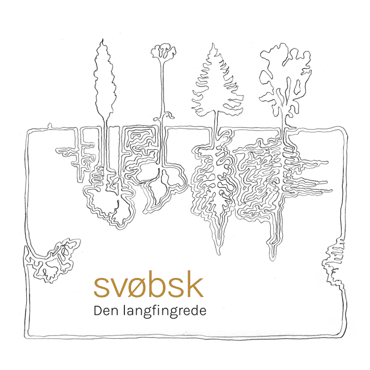 Svøbsk - Den Langfingrede