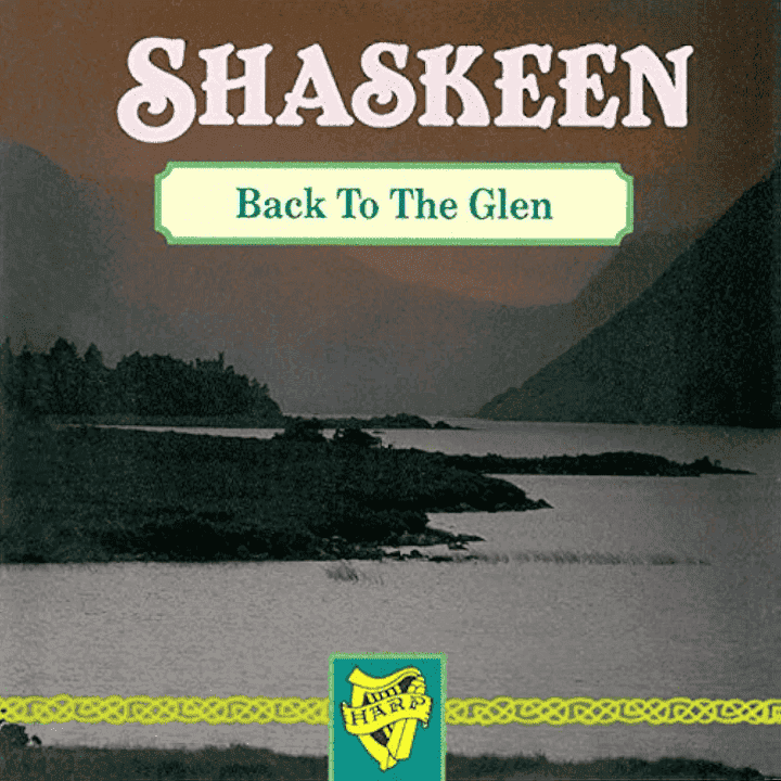 Shaskeen - Back To The Glen