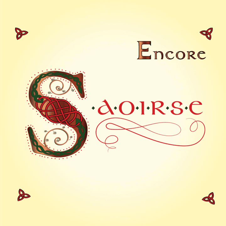 Saoirse - Encore