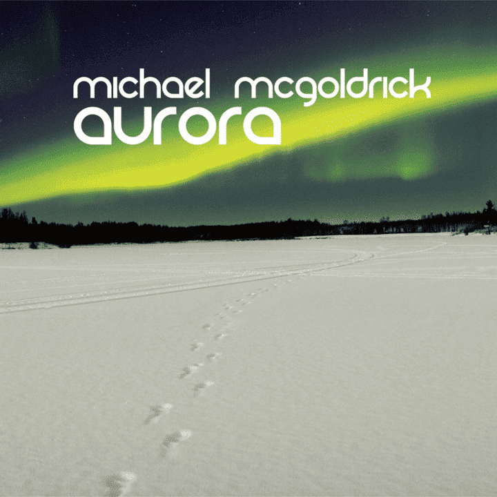 Mickaël McGoldrick - Aurora