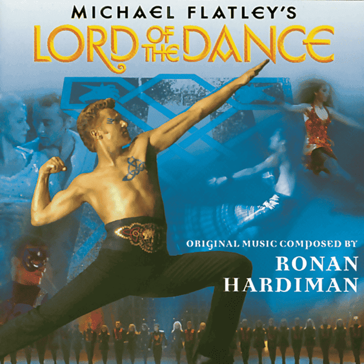 Ronan Hardiman - Michael Flatley's Lord Of The Dance