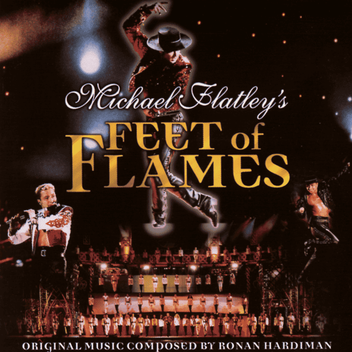 Ronan Hardiman - Michael Flatley's Feet Of Flames