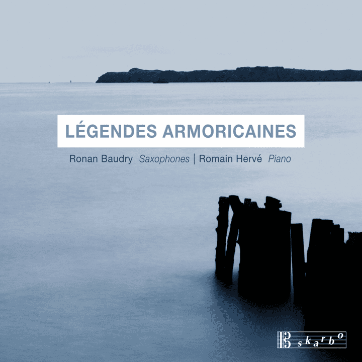 Ronan Baudry & Romain Hervé - Légendes armoricaines