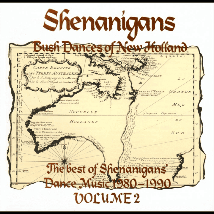 Shenanigans! - Bush Dances of New Holland, Vol. 2