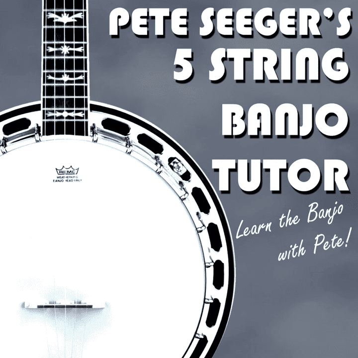 Pete Seeger - Pete Seeger's Five String Banjo Tutor