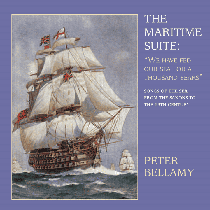 Peter Bellamy - The Maritime Suite