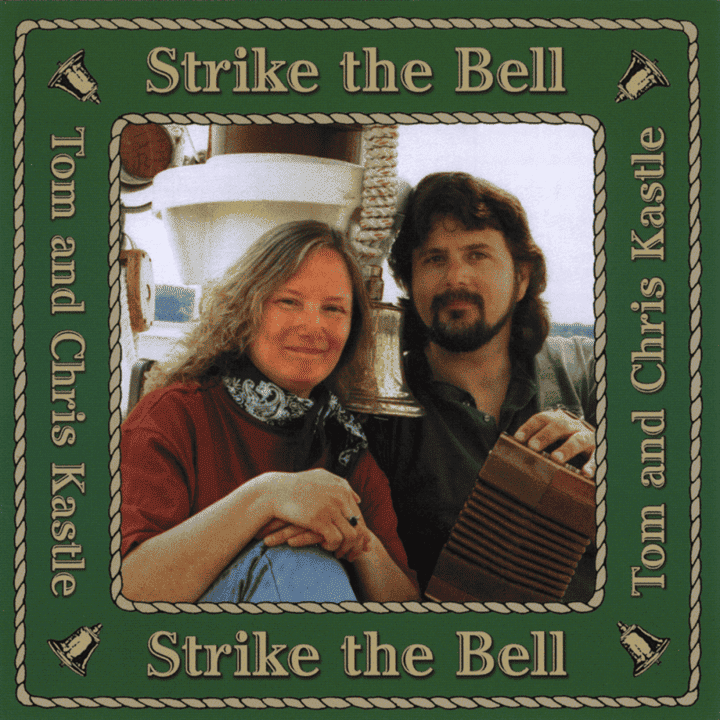 Tom and Chris Kastle - Strike the Bell