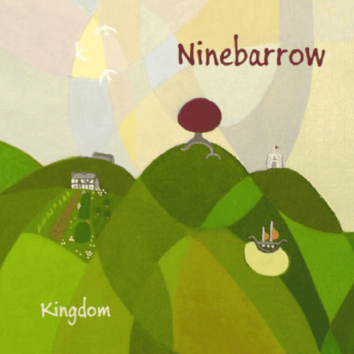 Ninebarrow - Kingdom