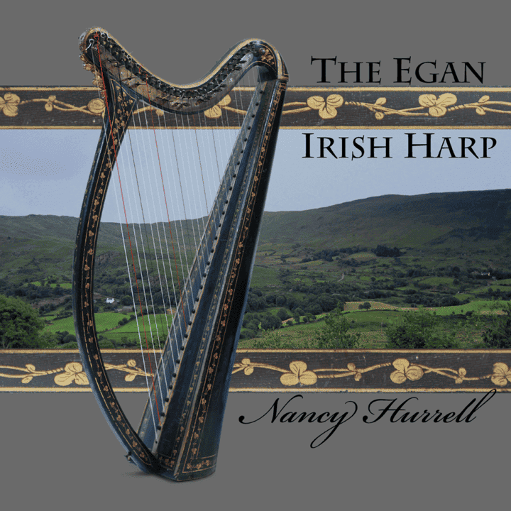 Nancy Hurrell - The Egan Irish Harp