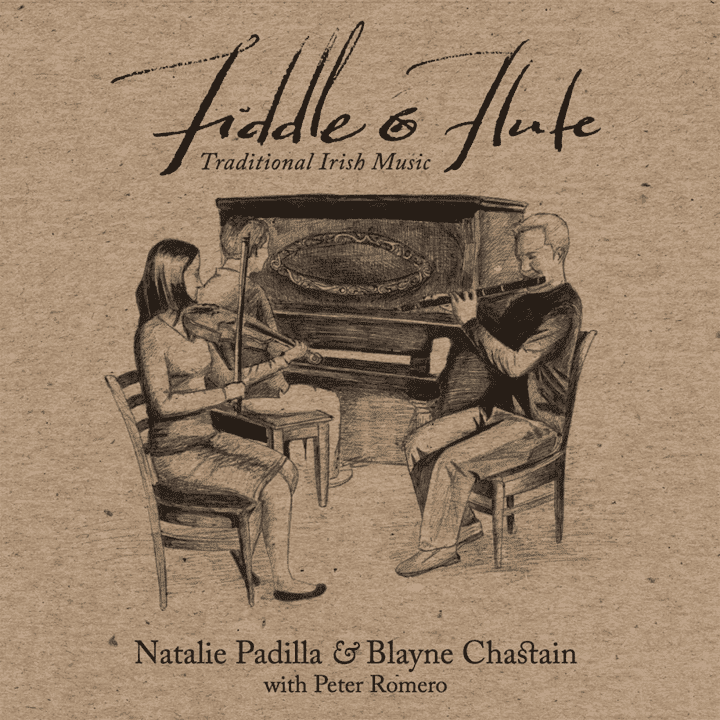 Natalie Padilla, Blayne Chastain - Fiddle and Flute Irish Traditional Music