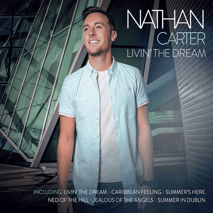 Nathan Carter - Livin' The Dream