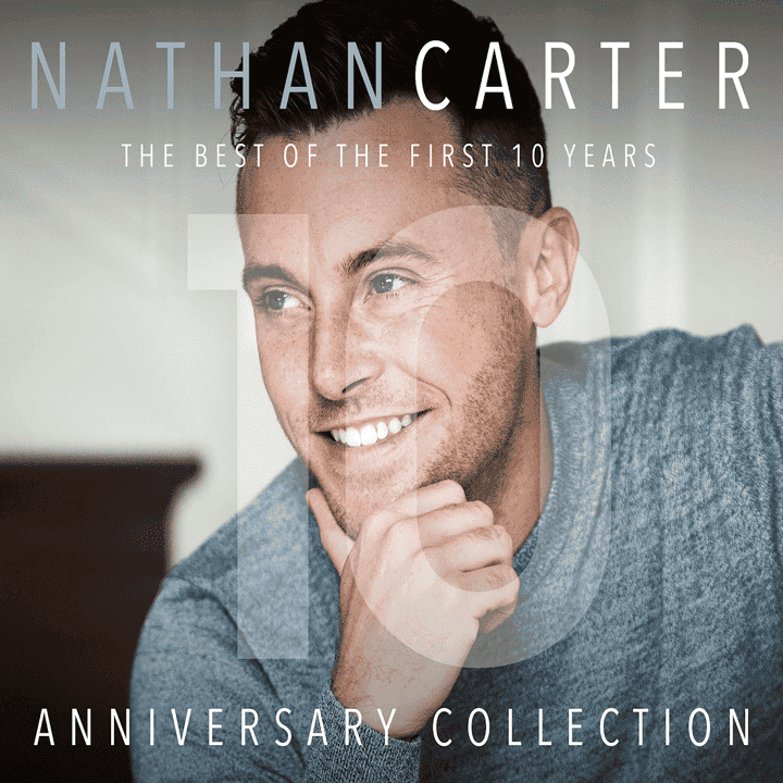 Nathan Carter - The Best Of The First 10 Years