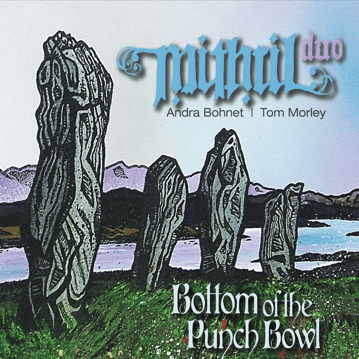 Mithril Duo - Bottom of the Punch Bowl