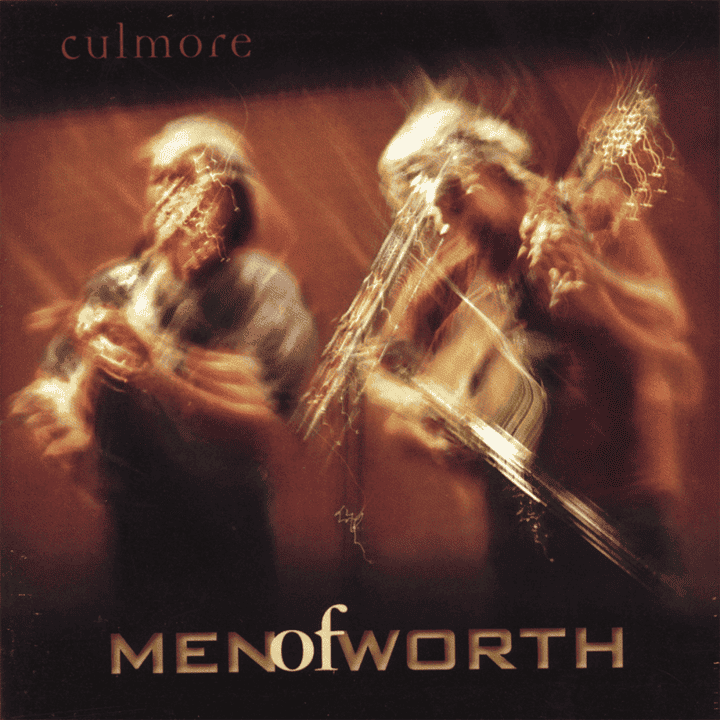 Men of Worth - Culmore