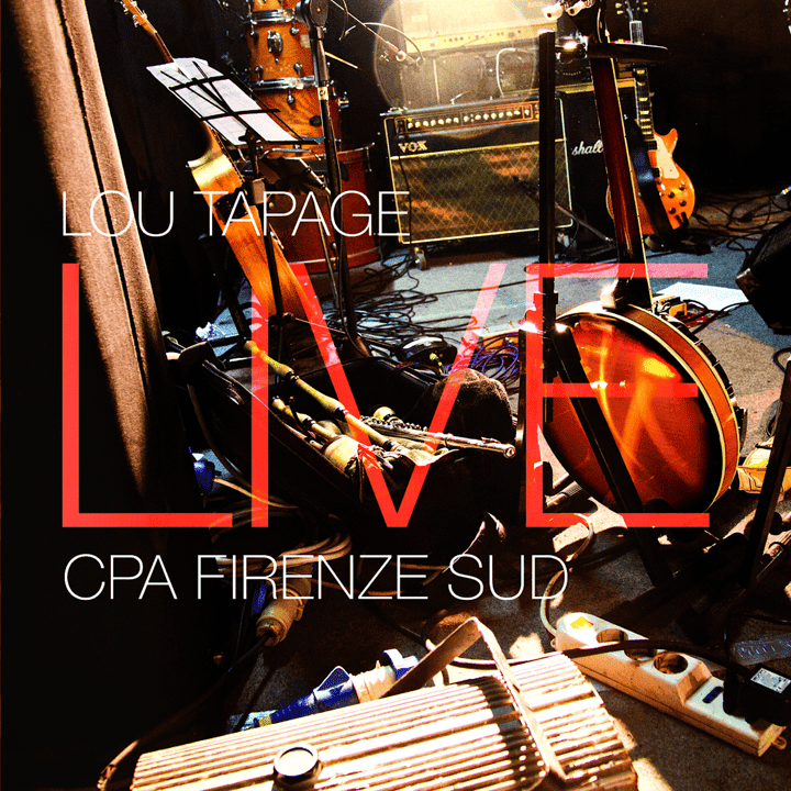 Lou Tapage - Lou Tapage Live CPA Firenze Sud