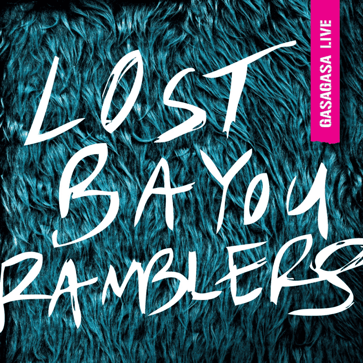 Lost Bayou Ramblers - Gasa Gasa Live