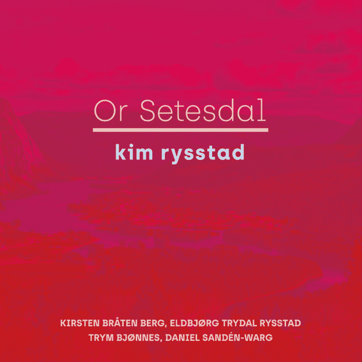 Kim Rysstad - Or Setesdal