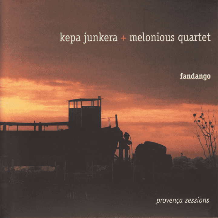 Kepa Junkera, Melonious Quartet - Fandango Provença Sessions