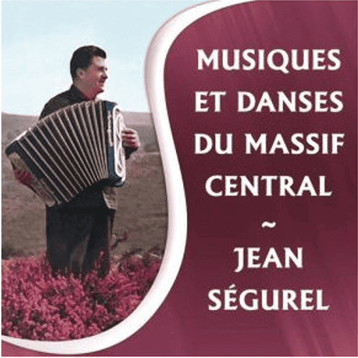 Jean Ségurel - Danses populaires du Massif Central