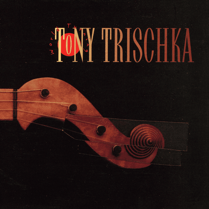 Tony Trischka - World Turning