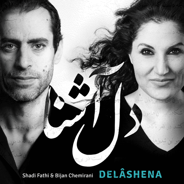 Shadi Fathi, Bijan Chemirani - Delâshena