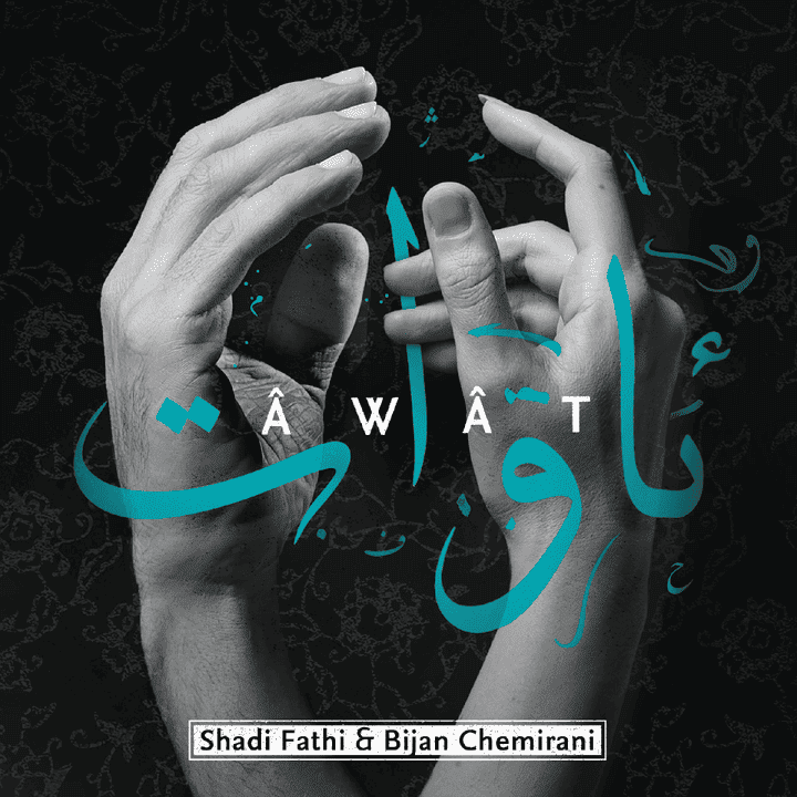 Shadi Fathi, Bijan Chemirani - Âwât