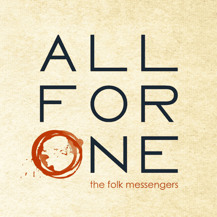 The Folk Messengers - All for one