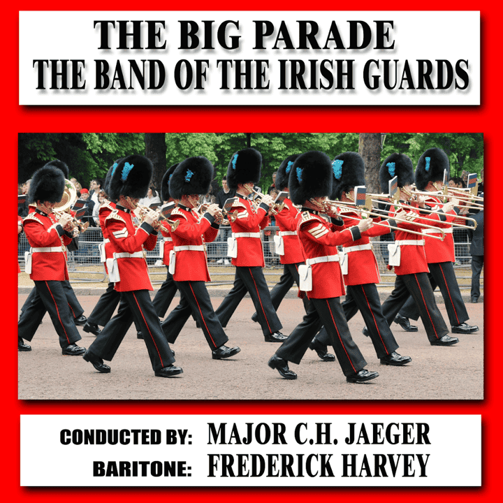 The Band Of Irish Guards - Military Bands