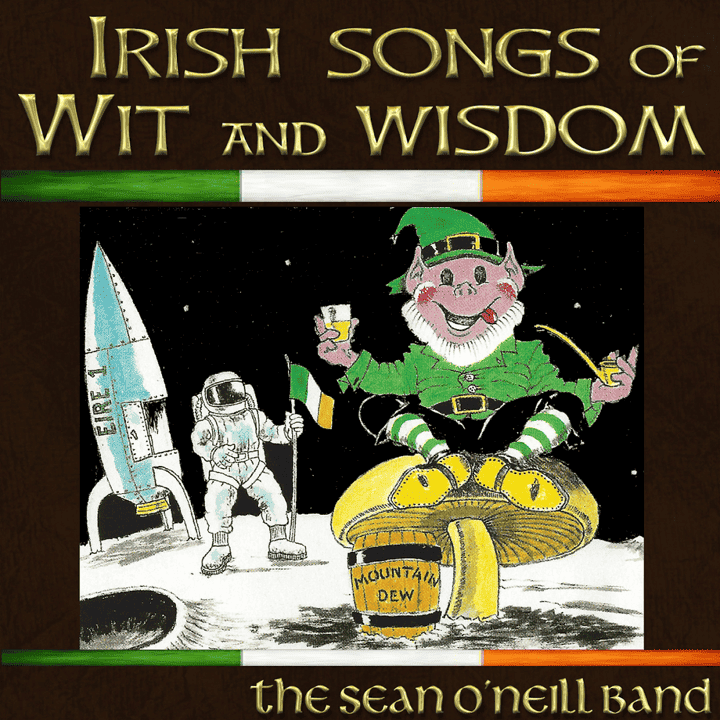 The Sean O'Neill Band - Irish Songs of Wit and Wisdom