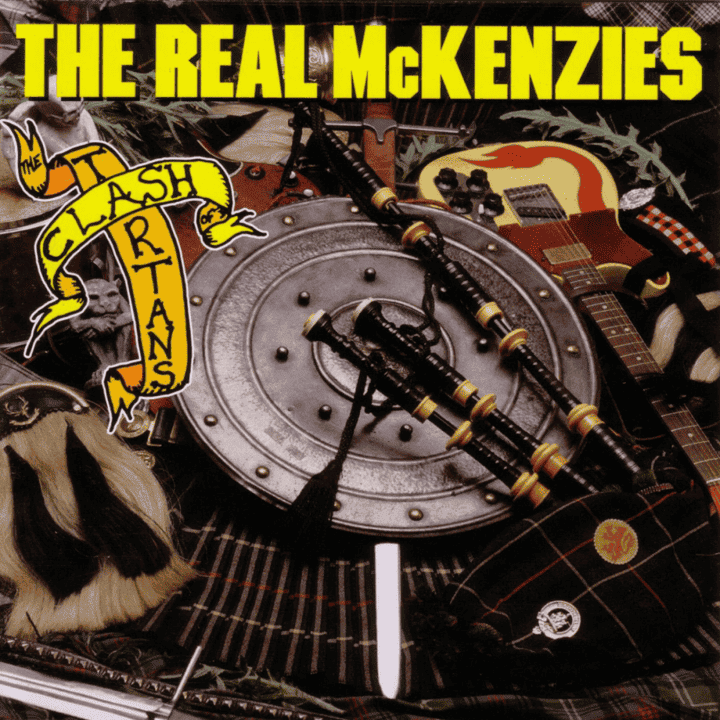 The Real McKenzies - Clash Of The Tartans