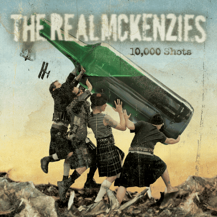 The Real McKenzies - 10,000 Shots