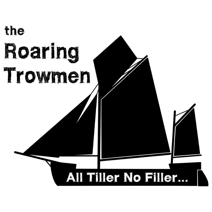 The Roaring Trowmen - All Tiller, No Filler